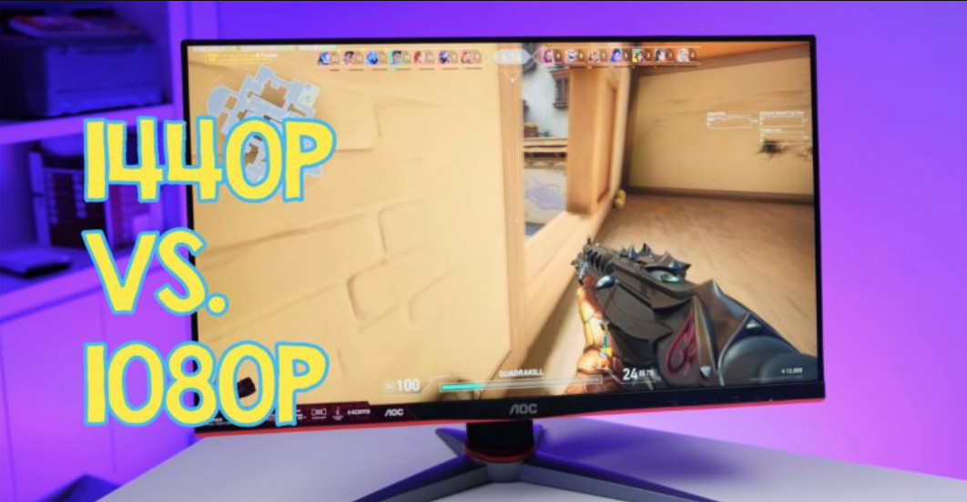1440p Vs. 1080p: Which is the best image resolution for you?